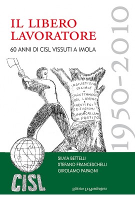 Copertina originale de Il libero lavoratore, La Mandragora